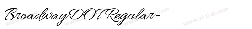 BroadwayDOT Regular字体转换 BroadwayDOT Regular字体转换